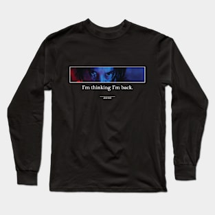 JOHN WICK - I'M THINKING I'M BACK Long Sleeve T-Shirt